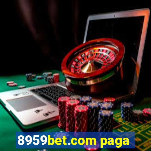 8959bet.com paga